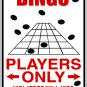 9"x12" MISC25  Bingo Aluminum Novelty Parking sign for indoor or outdoor use.