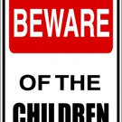 9"x12" MISC27 Beware of the Aluminum Novelty Parking sign for indoor or outdoor use.