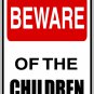 9"x12" MISC27 Beware of the Aluminum Novelty Parking sign for indoor or outdoor use.