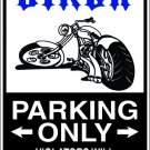 9"x12" MISC34 Biker Aluminum Novelty Parking sign for indoor or outdoor use.