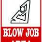 9"x12" MISC35 Blow job area Aluminum Novelty Parking sign for indoor or outdoor use.