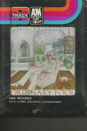 PAUL WILLIAMS ORDINARY FOOL STILL SEALED 8 TRACK TAPE