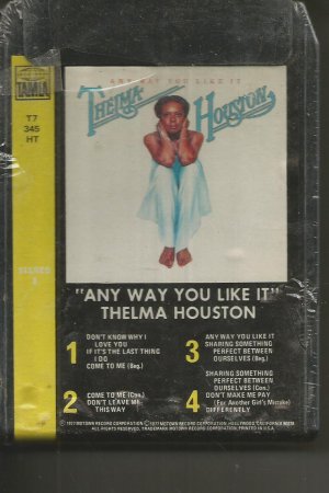 THELMA HOUSTON  ANY WAY YOU LIKE IT STILL SEALED 8 TRACK TAPE