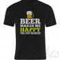 Beer Makes Me Happy T-Shirts Unisex Tee Black Size S-5XL