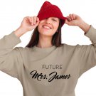 Future Mrs Sweatshirt Custom Name Engagement Gift Women Sweater New