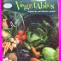 1950s Vintage Good Housekeeping Cook Book of  Vegetables Cookbook Veggies Country Recipes