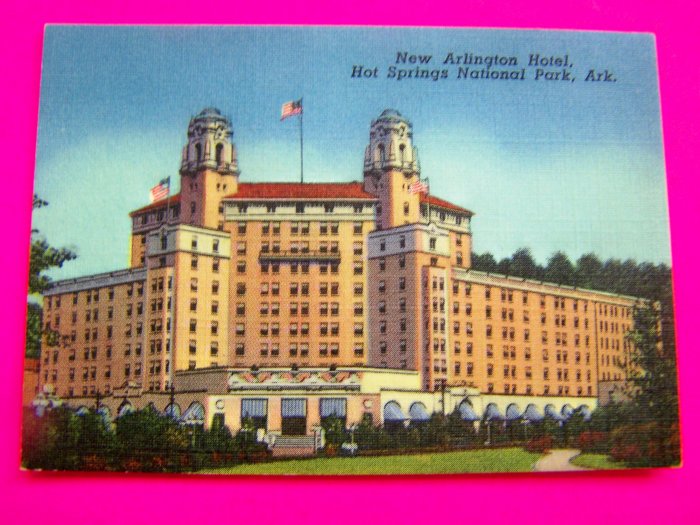 1940s Picture New Arlington Hotel Hot Springs National Park Arkansas