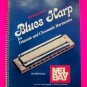 Blues Harp Diatonic and Chromatic Harmonica Music Book