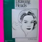 How to Draw and Paint Heads Book Portraits & Figures Foster Learn to Draw Peoples Faces Art