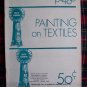 Vintage Painting on Textiles Stencil Booklet Blue Ribbon