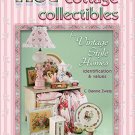 HOT COTTAGE COLLECTIBLES for VINTAGE STYLE HOMES  ID & VALUES Book NEW