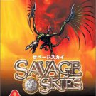 Savage Skies [Japan Import]