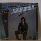 Alive - Bohannon - Metrodome Records 1981 - VG+ - German Release