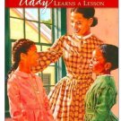 Addy Learns a Lesson: A School Story (American Girl Collection Series: Addy #2)