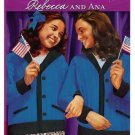 Rebecca and Ana (American Girl Collection Series: Rebecca #2)