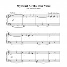 Saint-Saëns - My Heart At Thy Dear Voice
