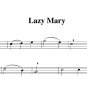Lazy Mary