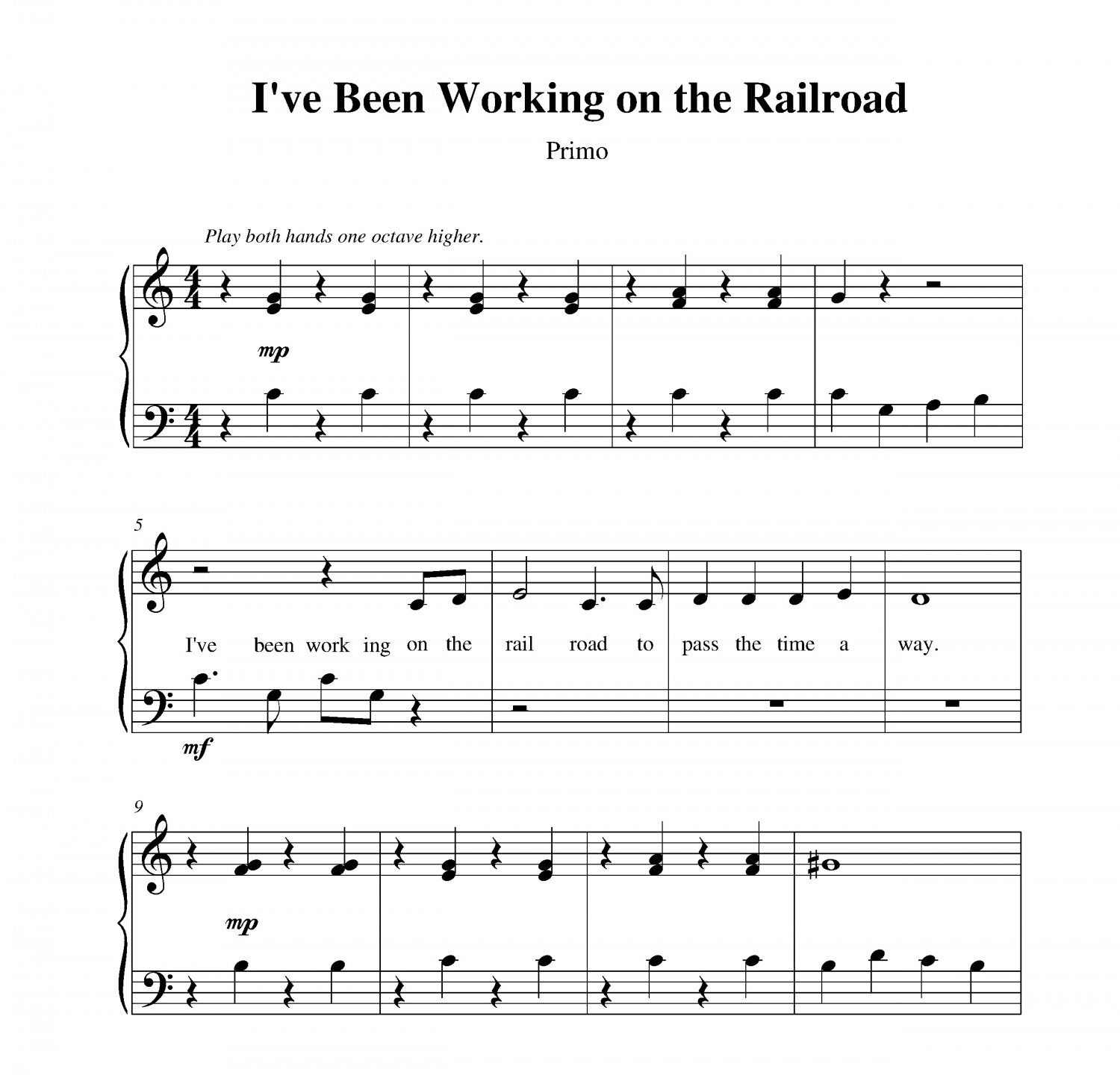 I've Been Working on the Railroad