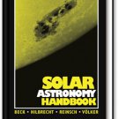 Solar Astronomy Handbook from Willmann-Bell