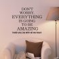 Everything is going to be Amazing Words Modern Wall Art Decor Vinyl Decals Stickers Lettering fd-2