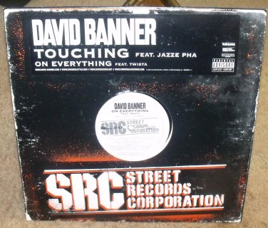 DAVID BANNER-TOUCHING/ON EVERYTHING USA 12" VINYL