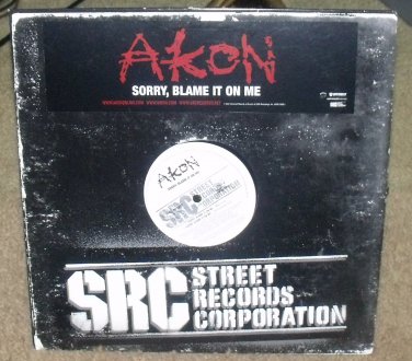 AKON-SORRY, BLAME IT ON ME-12" VINYL SINGLE