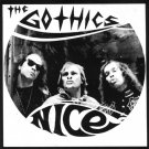 THE GOTHICS-NICE USA 7" 45 PS
