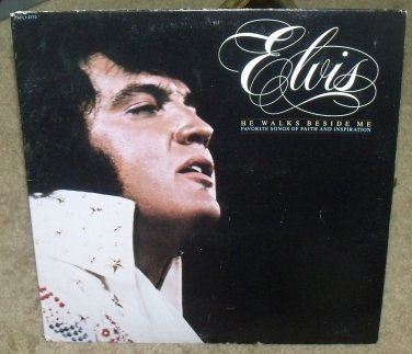ELVIS PRESLEY-HE WALKS BESIDE ME USA VINYL LP