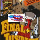 Mystery Science Theatre 3000 *Final Justice* 11x14 Print