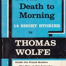 Thomas Wolfe's From Death to Morning (hardcover)