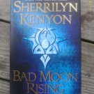 Bad Moon Rising by Sherrilyn Kenyon (hardcover)