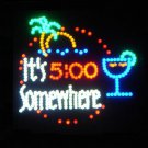 19x19 Large It's 5:00 Somewhere Motion LED Sign