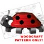 3d Lady Bug Woodcraft Pattern ECR  #2406