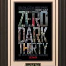 Zero Dark Thirty Poster Framed