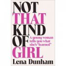 NOT THAT KIND OF GIRL