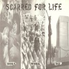 Scarred For Life : Born, Work , Die  12" LP Vinyl  Rock , Metal ,Punk, Indie