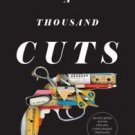 A Thousand Cuts by Simon Lelic (2011, Paperback)