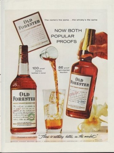 1960 Old Forester Whisky "Both Popular Proofs" Ad
