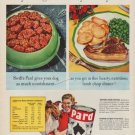 1950 Swift's Pard dog food Ad "Feed your dog as well as you feed yourself"
