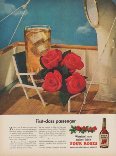 1949 Four Roses Ad "First-class passenger"