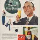 1949 Blatz Beer Ad "Blatz is Milwaukee's Finest Beer"