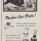 1952 Black & White Scotch Ad "Pardon Our Pride !"