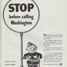 1942 Bell Telephone Ad "STOP before calling Washington"