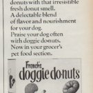 1967 French's doggie donuts Ad "A delicious new treat"