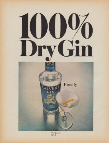1968 Calvert Gin Ad "100% Dry Gin"