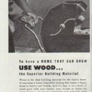1948 West Coast Woods Ad "Use Wood"