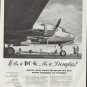 1948 Douglas Aircraft Company Ad "If it's a DC-6 ... it's a Douglas!"