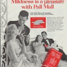 1957 Pall Mall Ad "Mildness is a pleasure"