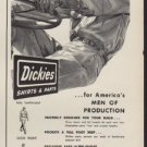 1952 Dickies Ad "Dickies are the Work Clothes"