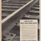 1953 Association of American Railroads Ad "Close-Up"